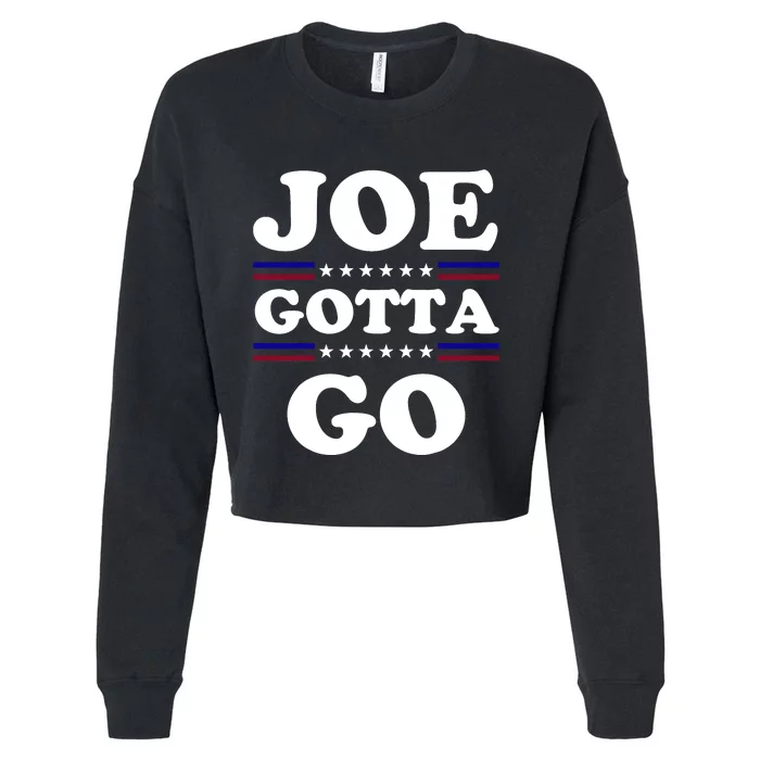 Joe Gotta Go Anti Biden Pro American Patriotic Cropped Pullover Crew