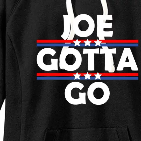 Joe Gotta Go Anti Biden Pro American Patriotic Women's Fleece Hoodie