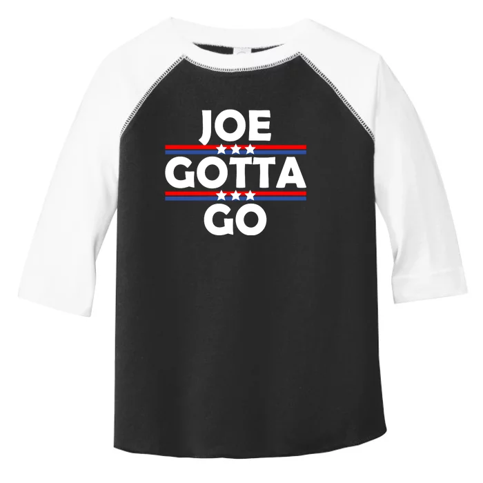 Joe Gotta Go Anti Biden Pro American Patriotic Toddler Fine Jersey T-Shirt