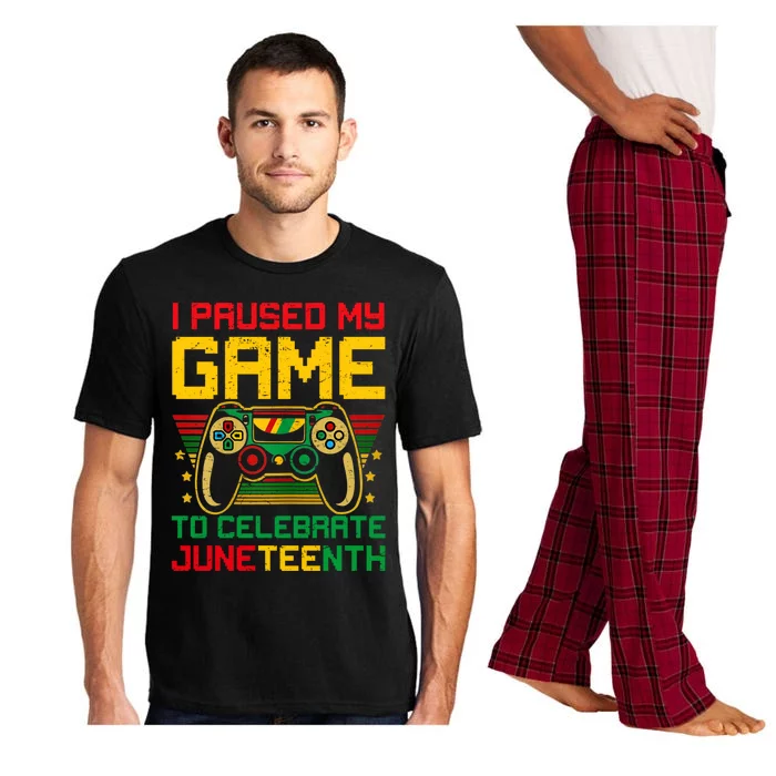 Juneteenth Gamer I Paused My Game To Celebrate Juneteeth Gift Pajama Set