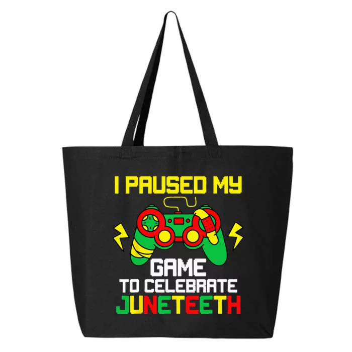 Juneteenth Gamer I Paused My Game To Celebrate 1865 25L Jumbo Tote