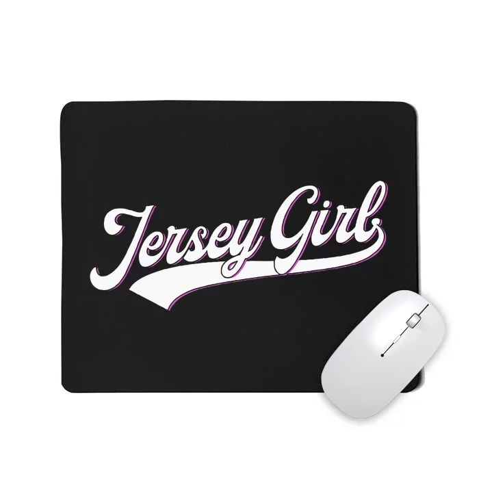 Jersey Girl Mousepad