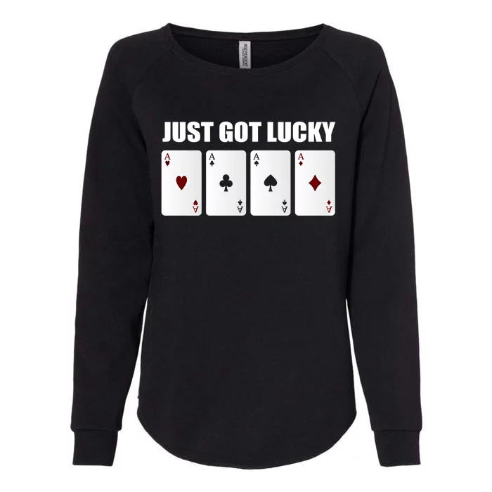 Just Got Lucky Prize Winner Gift Womens California Wash Sweatshirt