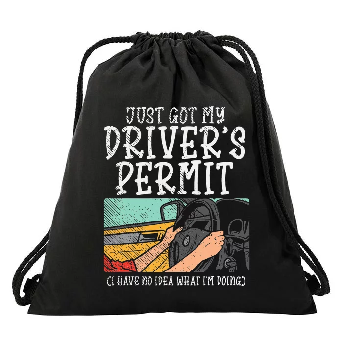 Just Got My Drivers License Permit New Driver Student Driver Drawstring Bag