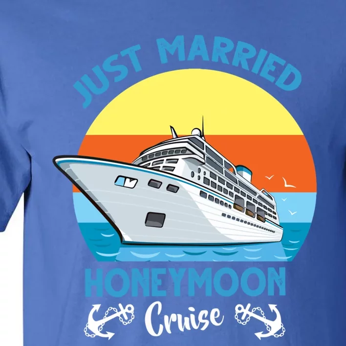 Just Got Married Honeymoon Cruise Couple Matching Gift Tall T-Shirt