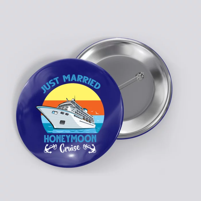 Just Got Married Honeymoon Cruise Couple Matching Gift Button