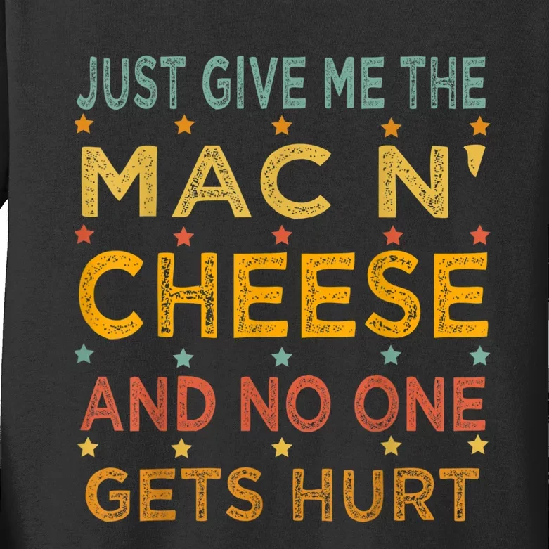 Just Give Me The Mac And Cheese Thanksgiving Christmas Funny Kids Long Sleeve Shirt