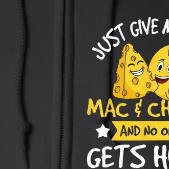 Just Give Me The Mac & Cheese Macaroni Cheesy Noodle Lover Full Zip Hoodie