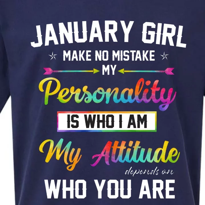 January Girl Makes No Mistake Birthday For January Girl Sueded Cloud Jersey T-Shirt