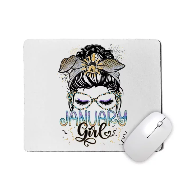 January Girl Messy Bun January Birthday Mousepad