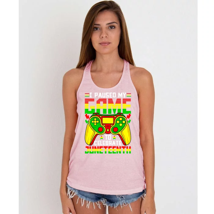 Juneteenth Gamer Paused My Video Game Black History Month Great Gift Women's Knotted Racerback Tank