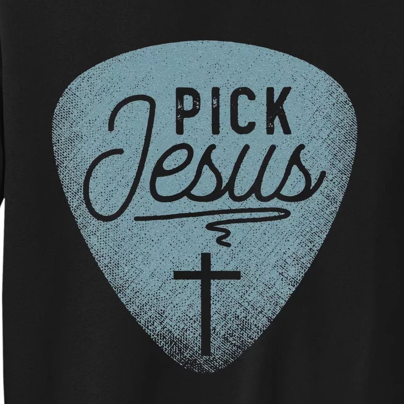 Jesus Guitar Pick Music Religious Guitar Player Tall Sweatshirt