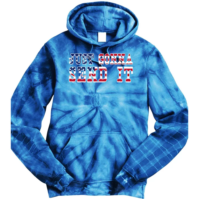 Just Gonna Send It Vintage American Flag Patriotic Gift Tie Dye Hoodie