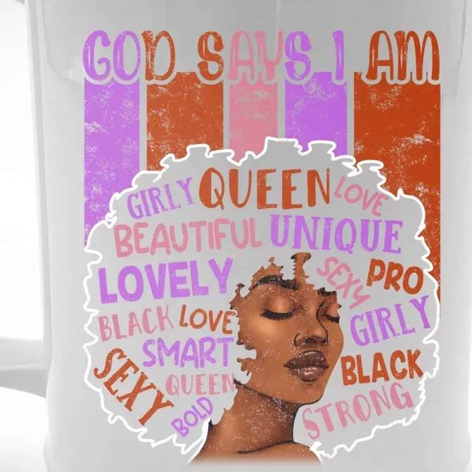 Juneteenth Gods Say I Am Melanin Christian Blm Black History Gift Front & Back Beer Stein