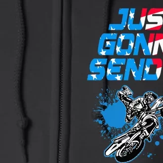 Just Gonna Send It Motocross Dirt Bike Full Zip Hoodie