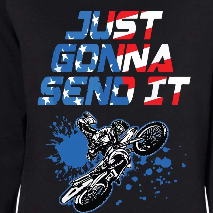 Just Gonna Send It Motocross Shirts Dirt Bike Tee Womens California Wash Sweatshirt