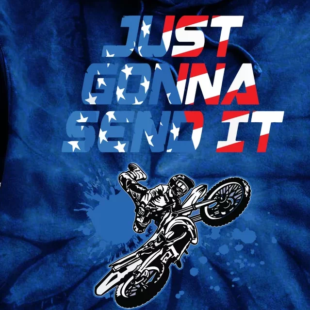 Just Gonna Send It Motocross Shirts Dirt Bike Tee Tie Dye Hoodie