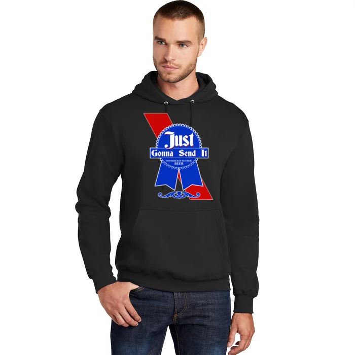 Just Gonna Send It Nother Day Nother Beer Blue Ribbon Hoodie