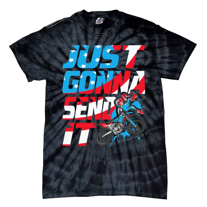 Just Gonna Send It Dirt Bike Mx Biker Rider Motocross Tie-Dye T-Shirt