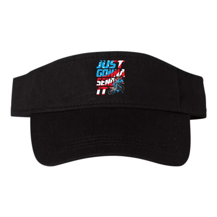 Just Gonna Send It Dirt Bike Mx Biker Rider Motocross Valucap Bio-Washed Visor