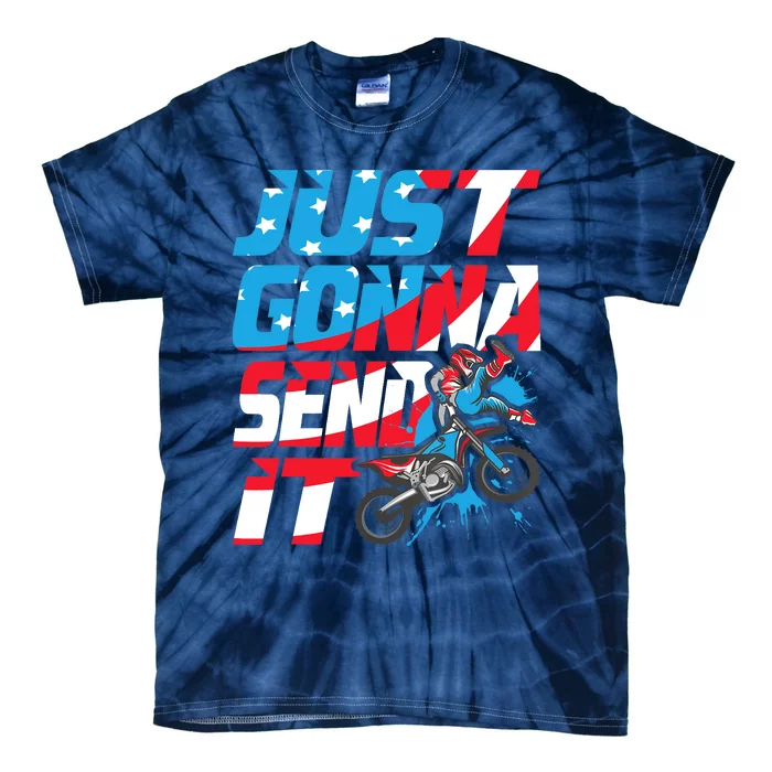 Just Gonna Send It Dirt Bike Mx Biker Rider Motocross Tie-Dye T-Shirt