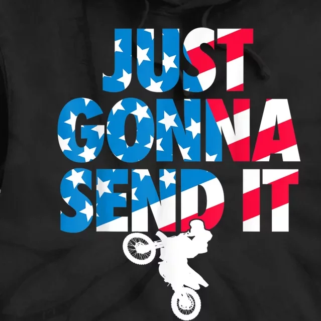 Just Gonna Send It American Flag Dirt Bike Motocross Tie Dye Hoodie