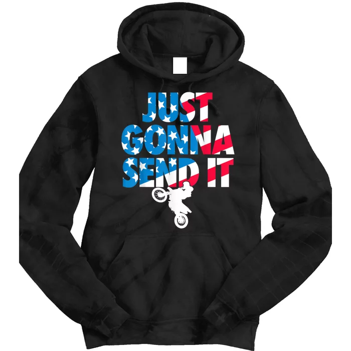 Just Gonna Send It American Flag Dirt Bike Motocross Tie Dye Hoodie