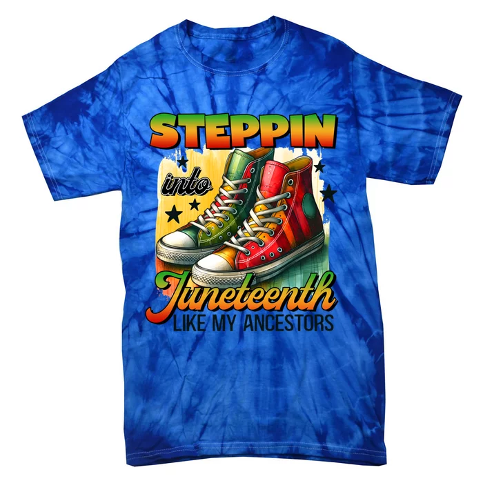 Junenth Gift Stepping Into Junenth Black Gift Tie-Dye T-Shirt