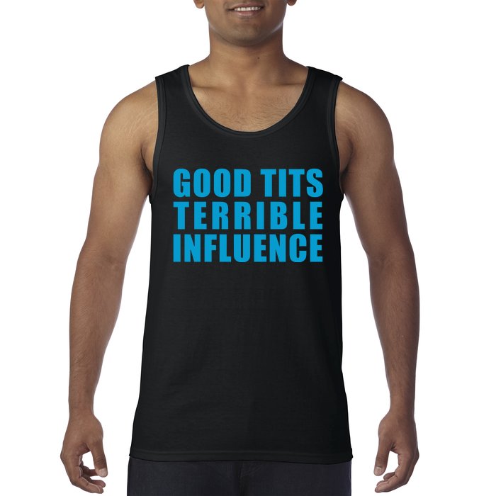 Jpgghowell Good Tits And Terrible Iuence Tank Top