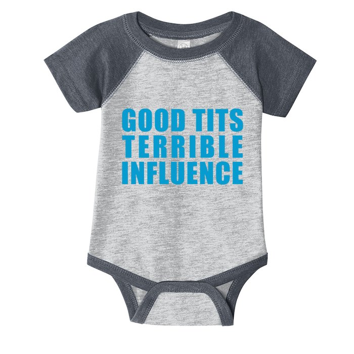 Jpgghowell Good Tits And Terrible Iuence Infant Baby Jersey Bodysuit