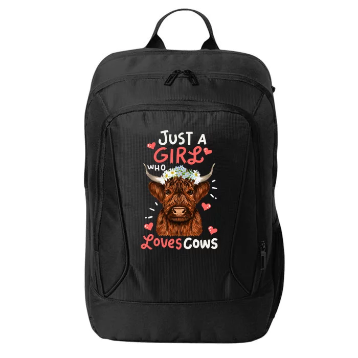 Just Girl Who Love Scottish Highland Cowsshirt City Backpack