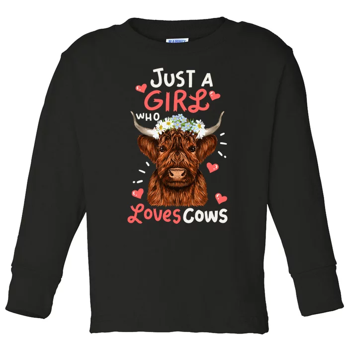 Just Girl Who Love Scottish Highland Cowsshirt Toddler Long Sleeve Shirt