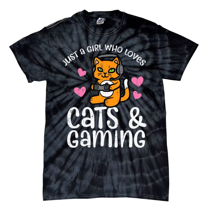 Just Girl Who Loves Cats Gaming Cute Gamer Wo Girl Tie-Dye T-Shirt