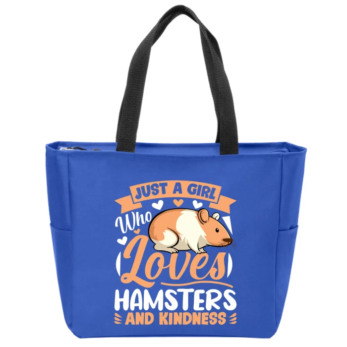 Just Girl Who Loves Hamsters And Kindness Hamsters Great Gift Zip Tote Bag