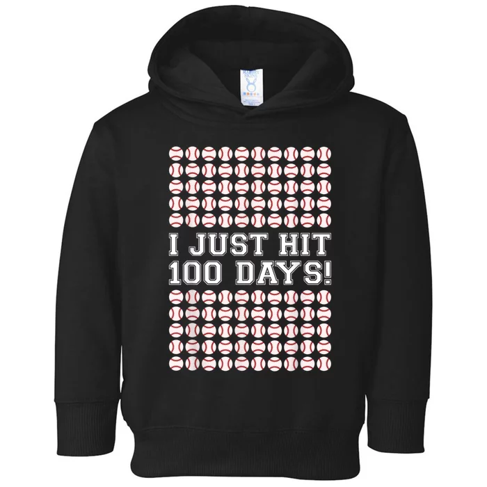 Just Hit 100 Days Of School Baseball Teacher Boys 100th Day Toddler Hoodie