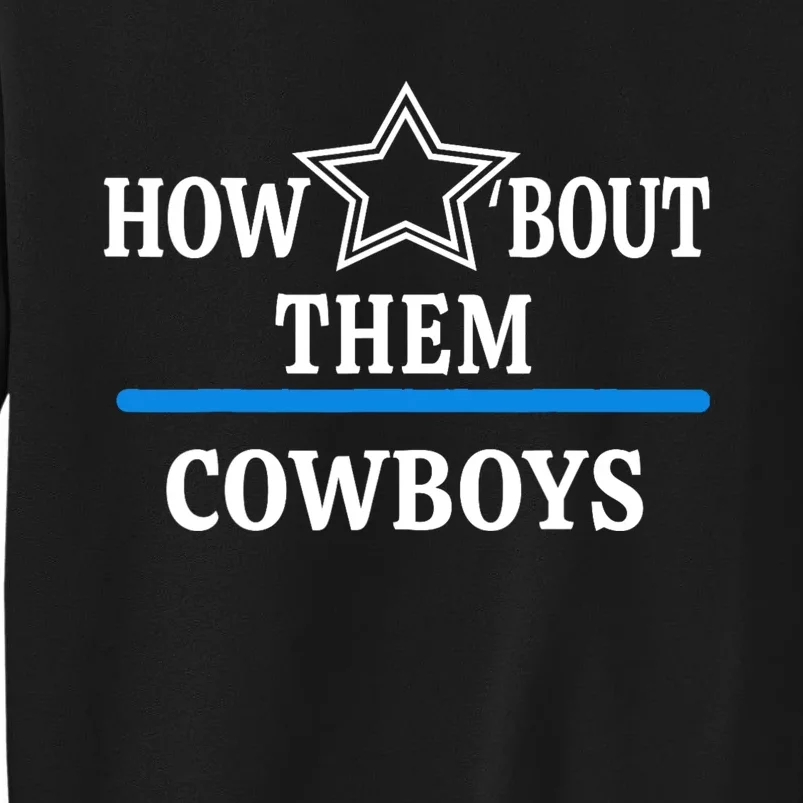 Jimmie How Bout Them Cowboy Tall Sweatshirt