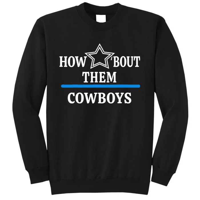 Jimmie How Bout Them Cowboy Tall Sweatshirt