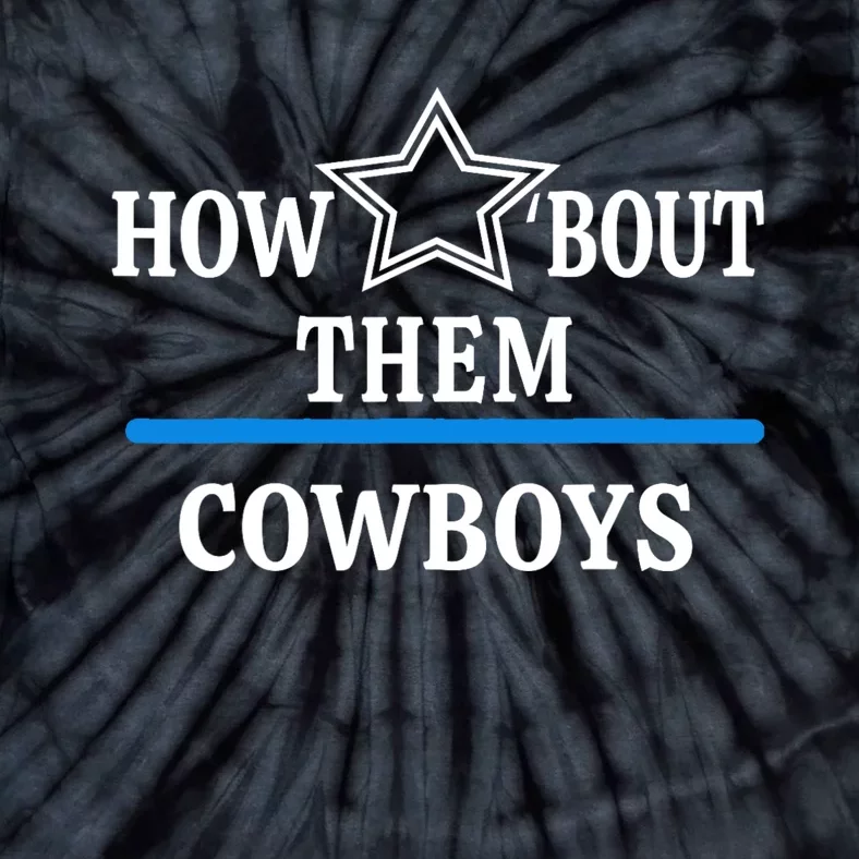 Jimmie How Bout Them Cowboy Tie-Dye T-Shirt