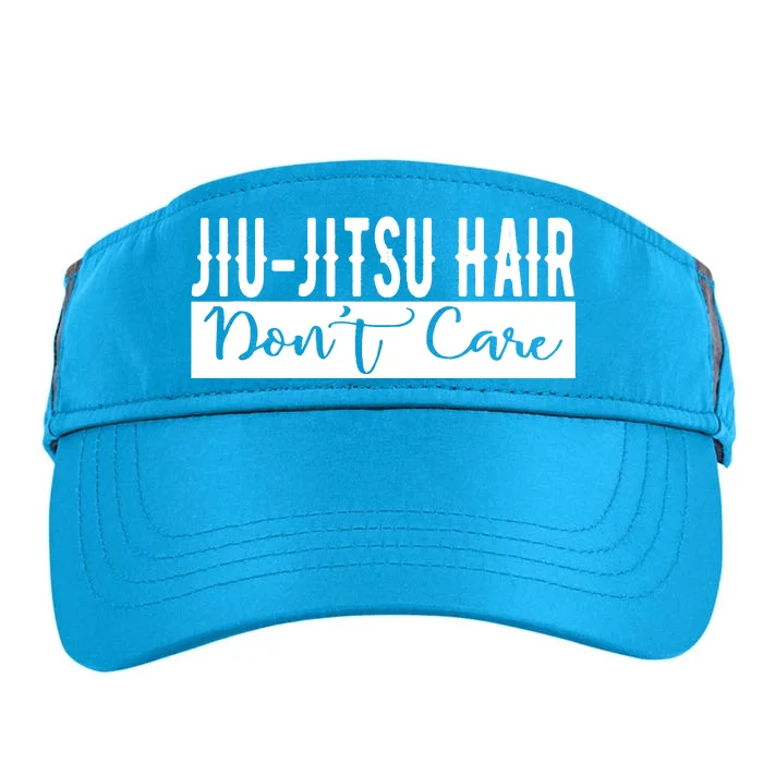 JiuJitsu Hair Don't Care BJJ MMA Funny Fight Champion Tees Adult Drive Performance Visor