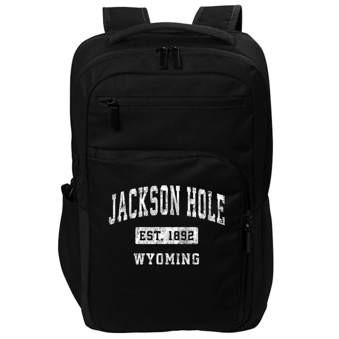 Jackson Hole Est 1892 Wyoming Wy Vintage Established Sports Design Impact Tech Backpack