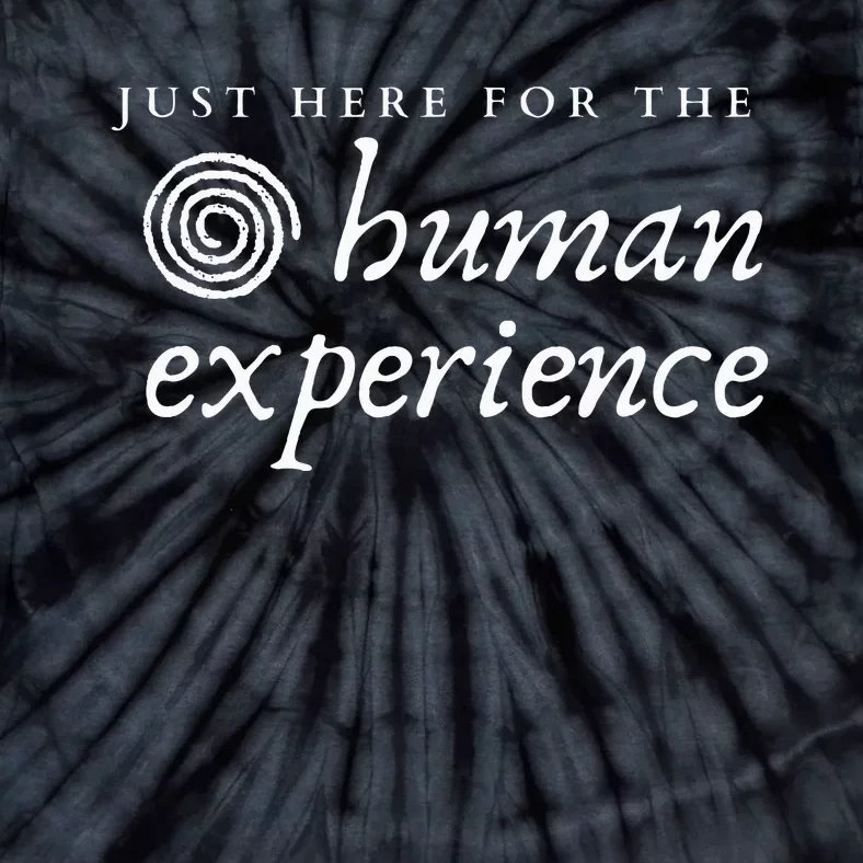 Just Here For The Human Experience Sacred Spiral Tie-Dye T-Shirt