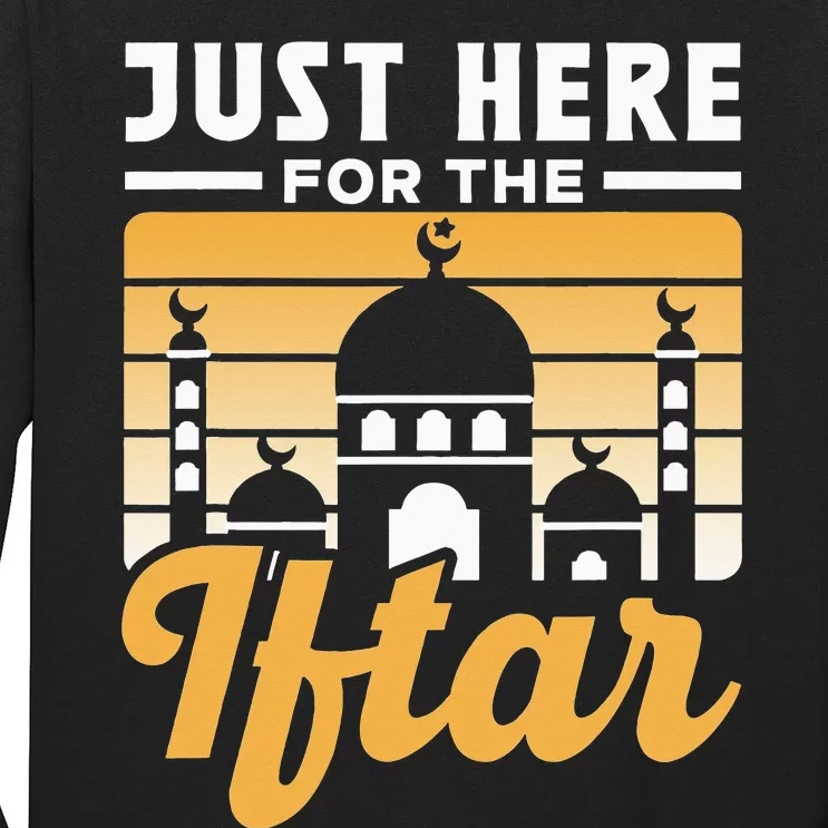 Just Here For The Iftar Mubarak Kareem Eid Muslim Ramadan Long Sleeve Shirt