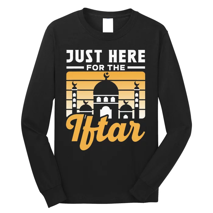 Just Here For The Iftar Mubarak Kareem Eid Muslim Ramadan Long Sleeve Shirt