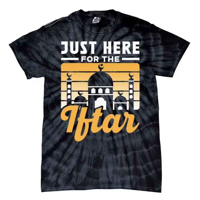 Just Here For The Iftar Mubarak Kareem Eid Muslim Ramadan Tie-Dye T-Shirt