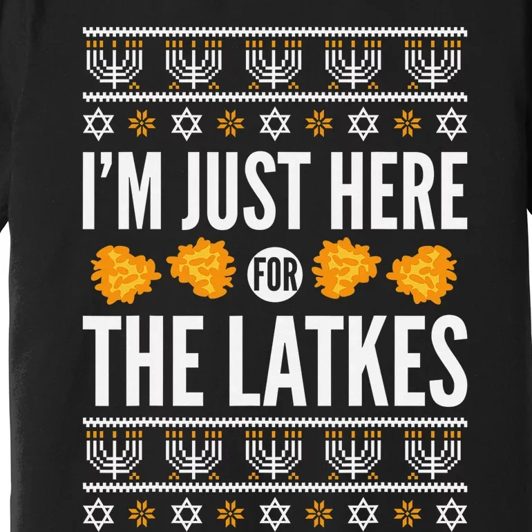 Just Here for Latkes Hebrew Jewish Happy Hanukkah Premium T-Shirt