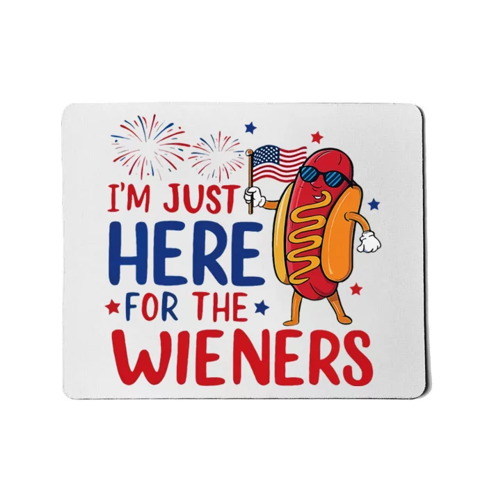 Just Here For The Wieners Funny 4th Of July Mousepad