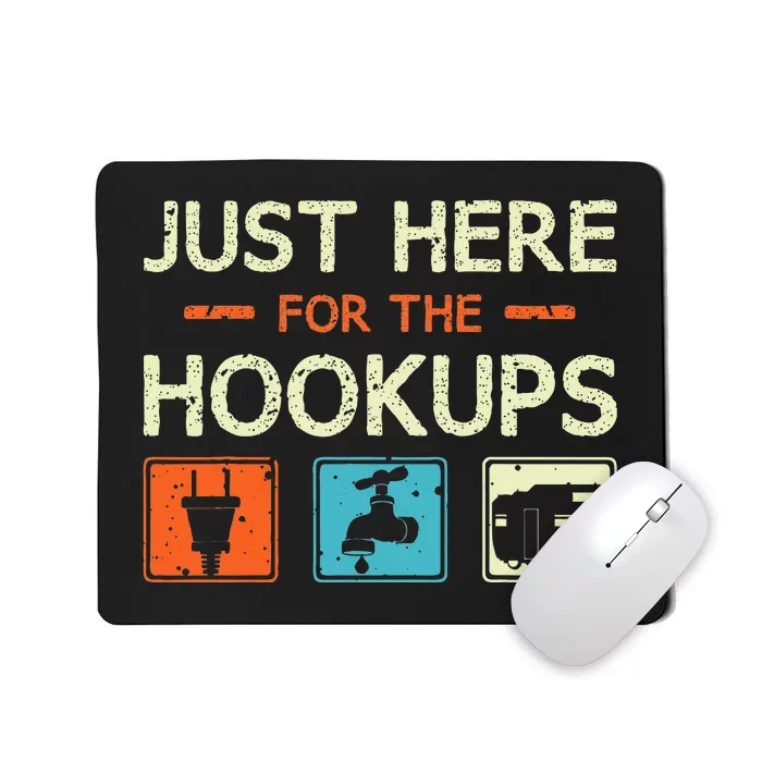 Just Here For The Hookups Camper Camping Rv Caravan Mousepad