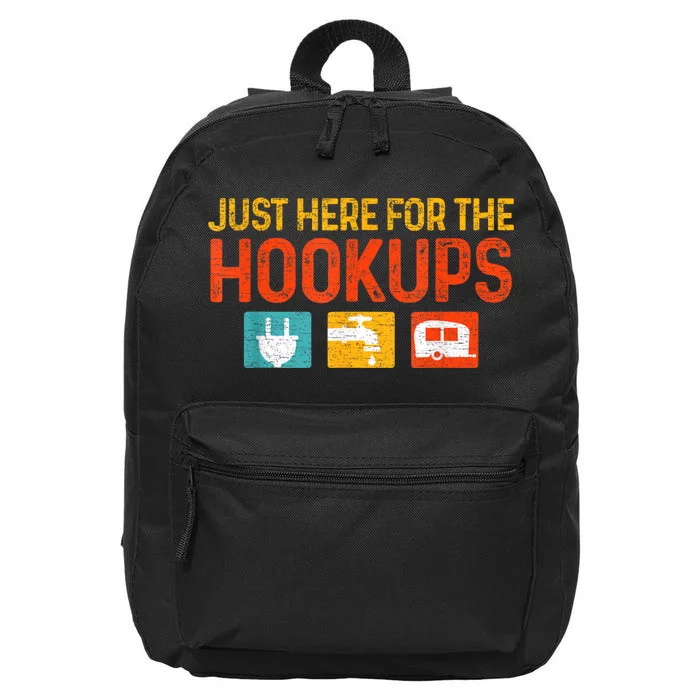 Just Here For The Hookups Motorhome Camping Rv 16 in Basic Backpack