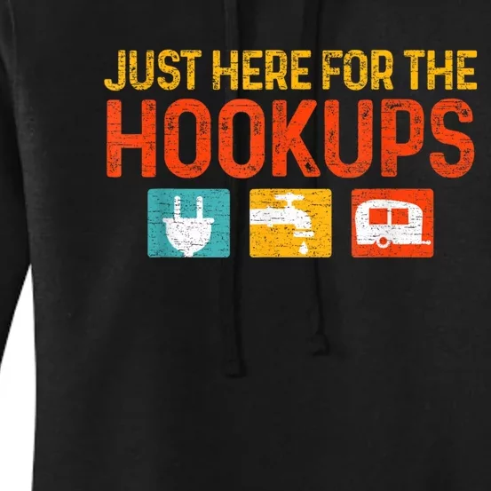 Just Here For The Hookups Motorhome Camping Rv Women's Pullover Hoodie