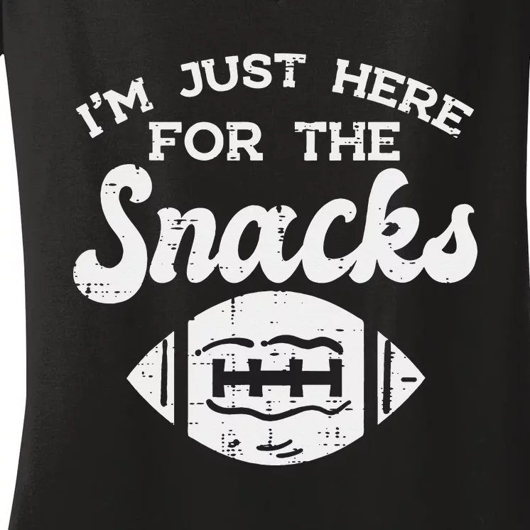 Just Here For The Snacks American Football Funny Food Lover Women's V-Neck T-Shirt